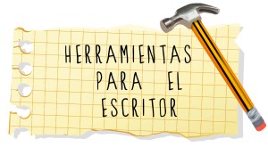 herramientas para el escritor