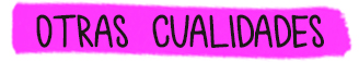 otras cualidades